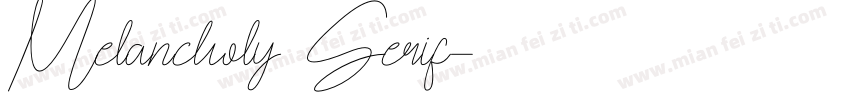 Melancholy Serif字体转换